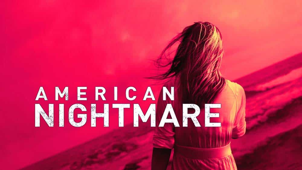 american nightmare netflix